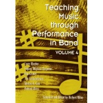 Teaching Music Through Performance in Band vol.4
