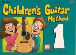 Mel Bay's Children's Guitar Method 1