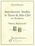 Introductory Studies in Tenor &amp; Alto Clef . Trombone . Edwards