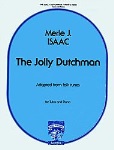 The Jolly Dutchman . Tuba &amp; Piano . Isaac