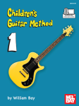 Children's Guitar Method w/online audio access . Guitar . Bay