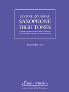 Saxophone High Tones (2nd edition) . Saxophone . Rousseau