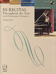 In Recital Throughout The Year (with performace stratagies) w/CD v.2 Book 5 . Piano . Various