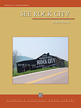 See Rock City . Concert Band . Karrick