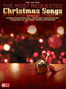 The Most Requested Christmas Songs . Piano (PVG) . Various