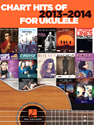 Chart Hits of 2013-2014 . Ukulele . Various