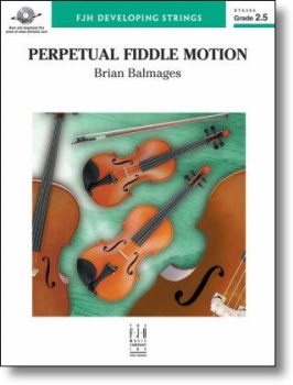 Perpetual Fiddle Motion . String Orchestra . Balmages