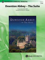 Downton Abbey -The Suite . Full Orchestra . Lunn