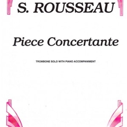 Piece Concertante . Trombone and Piano . Rousseau