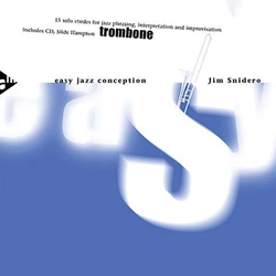 Easy Jazz Conception w/CD . Trombone . Snidero