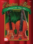 Christmas Music Arranged for Violin Duet . Violin . Various