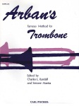 Famous Method . Trombone . Arban Arbans
