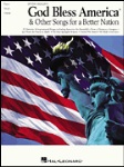 God Bless America and Other Songs for A Better Nation . Piano (PVG) . Various