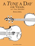 A Tune A Day For Violin v. 3 . Violin . Herfurth