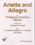 Arietta and Allegro . Trumpet or Trombone &amp; Piano . Mozart