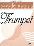 Classic Festival Solos v.1 . Trumpet . Various