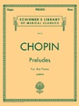 Preludes . Piano . Chopin