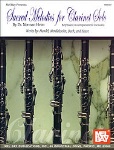 Sacred Meldies For Clarinet Solo . Clarinet &amp; Piano . Various