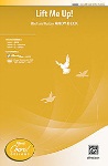 Lift Me Up! (2-part) . Choir . Beck
