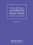 Saxophone High Tones (2nd edition) . Saxophone . Rousseau