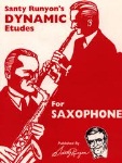Dynamic Etudes . Saxophone . Runyon