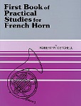 First Book of Practical Studies . Horn . Getchell