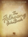 The Folksong Fake Book . C Instruments . Various