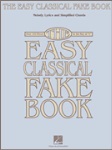 The Easy Classical Fake Book . C Instruments . Various