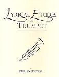 Lyrical Etudes for Trumpet . Trumpet . Snedecor