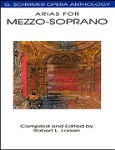 Arias for Mezzo-Soprano . Vocal Collection . Various