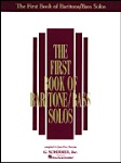 The First Book of Baritone/Bass Solos . Vocal Collection . Various