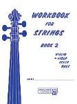 Workbook For Strings v.2 . Viola . Various