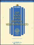 Easy Songs For The Beginning Mezzo Soprano/Alto w/CD . Vocal Collection . Various