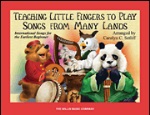 Teaching Little Fingers To Play Songs From Many Lands . Piano . Various