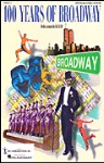100 Years of Broadway (CD pack) . Choir . Various