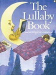 The Lullaby Book . Piano (pvg) . Various