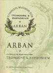 Complete Method . Trombone/Euphonium . Arban