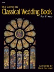 The Complete Classical Wedding Book . Organ . Various