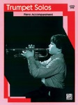 Trumpet Solos v.1 (piano accompaniment) . Trumpet and Piano . Various