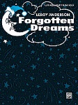 Forgotten Dreams . Piano . Anderson