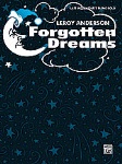 Forgotten Dreams . Piano . Anderson