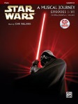 Star Wars: A Musical Journey Episodes I-IV w/CD . Flute . Williams
