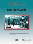 Hunting Wabbits . Jazz Band . Goodwin