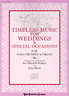 Timeless Music for Weddings &amp; Special Occasions . Trumpet and Organ . Various
