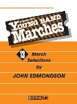 Young Band Marches . 2nd Alto Saxophone . Edmondson