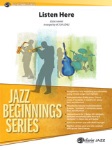 Listen Here . Jazz Band . Harris