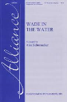 Wade In The Water . Choir (SATB) . Traditional