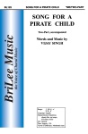 Song for A Pirate Child . Choir (2-part) . Singh