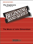 The Explorers (score only) . Concert Band . Edmondson