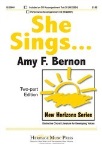 She Sings . Choir (2-part) . Bernon